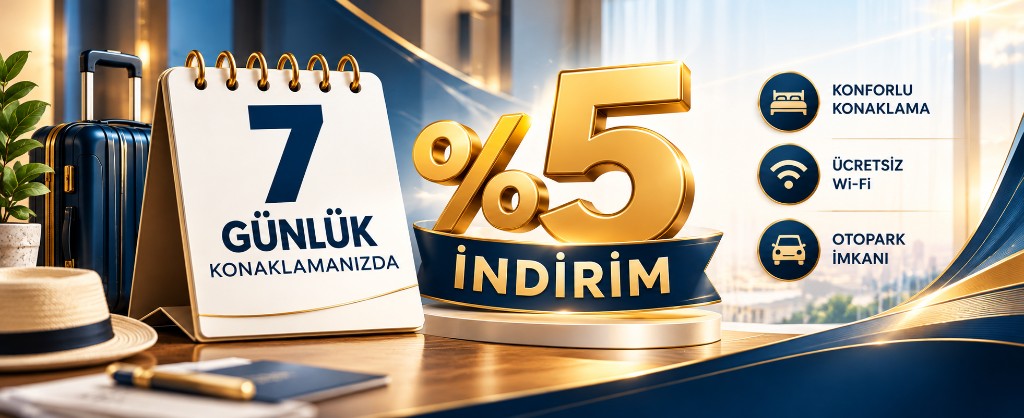 7 Günlük %5 İndirim
